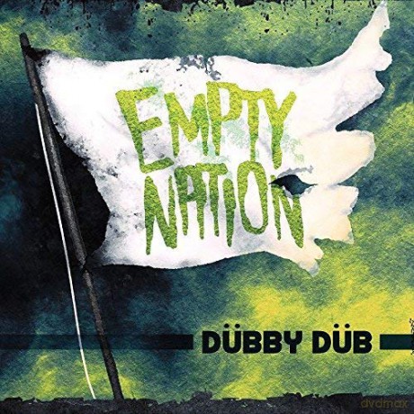 Dubby Dub: Empty Nation [CD]