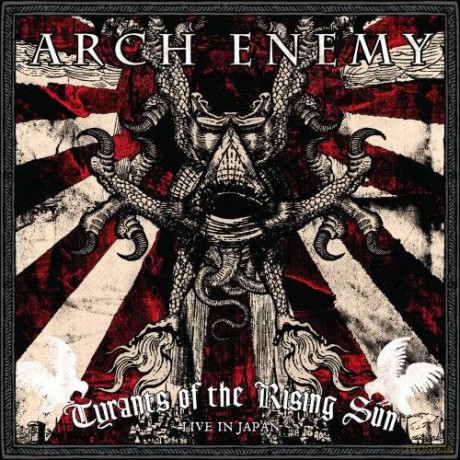 Arch Enemy: Tyrants Of The Rising Sun [2CD]