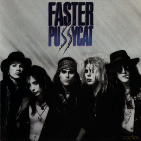 Faster Pussycat: Faster Pussycat [CD]