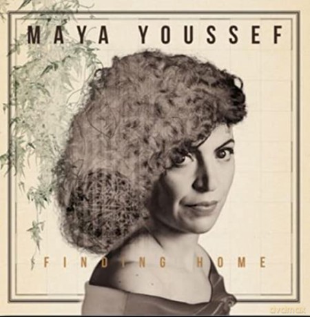Maya Youssef: Finding Home [CD]