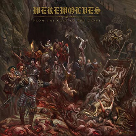 Werewolves: From The Cave To The Grave [CD]