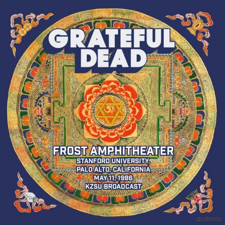 Grateful Dead: Frost Ampitheatre. Stanford University. Palo Alto. California. May 11. 1986. Kzsu Broadcast [2CD]