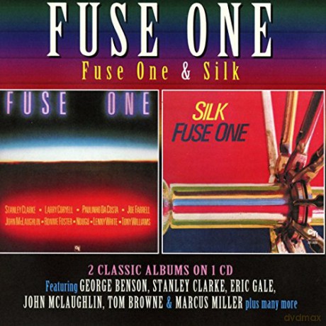 Fuse One: Fuse One/Silk [CD]