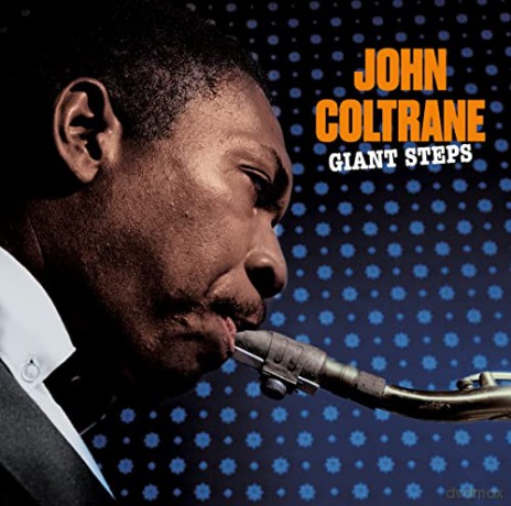 John Coltrane: Giant Steps (+1 Bonus Album: Coltrane Jazz) [CD]