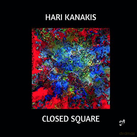 Hari Kanakis: Closed Square [CD]