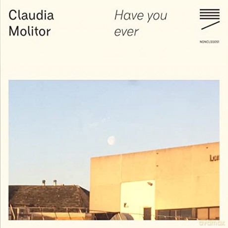 Claudia Molitor: Have You Ever [CD]