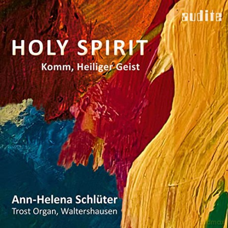 Ann-Helena Schluter: Holy Spirit [CD]