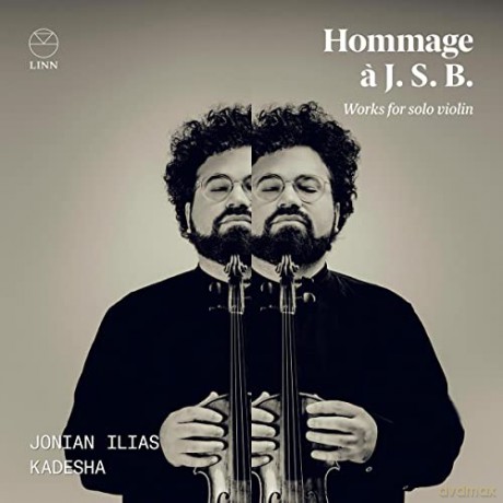 Jonian Ilias Kadesha: Hommage A J. S. B.: Works For Violin Solo [CD]