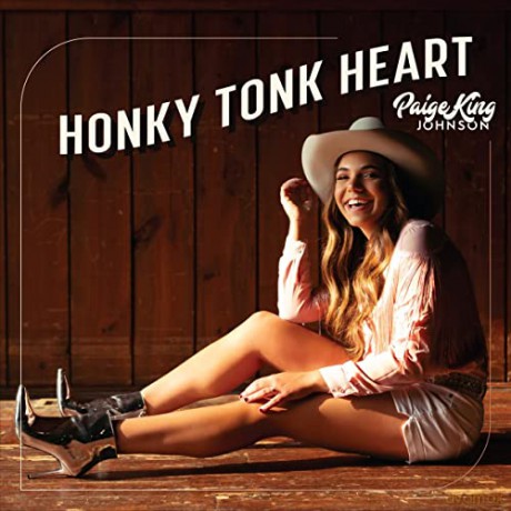 Paige King Johnson: Honky Tonk Heart [CD]