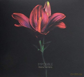 Liliana Herrero: Imposible [CD]