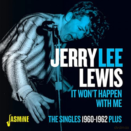 Jerry Lee Lewis: It Wont Happen With Me - The Singles 1960-1962 Plus [CD]