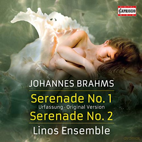 Linos Ensemble: Johannes Brahms: Serenade No. 1 And Serenade No. 2 [CD]