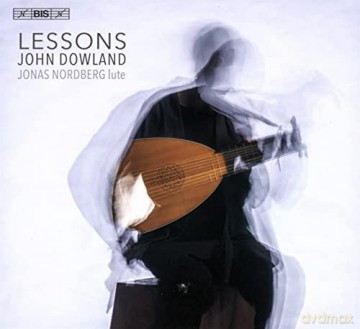 Jonas Nordberg: John Dowland: Lessons [CD]