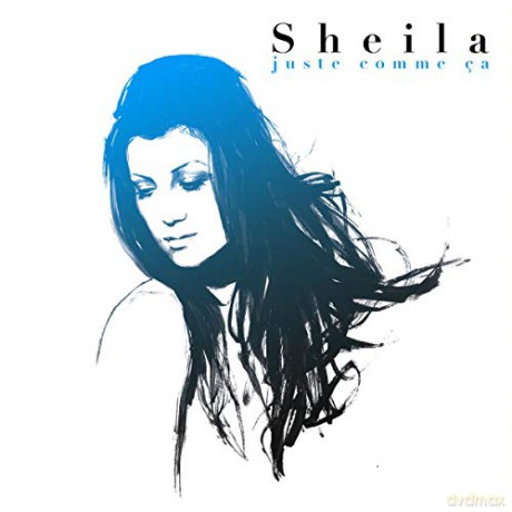 Sheila: Juste Comme Ca: Best Of [2CD]