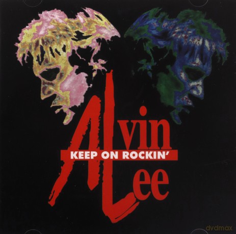 Alvin Lee: Keep On Rockin [CD]