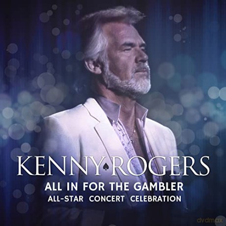 Kenny Rogers: All In For The Gambler (Live) [2CD]