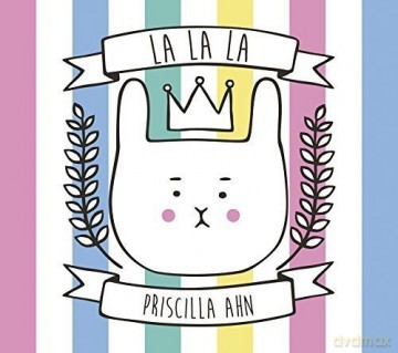 Priscilla Ahn: La La La [CD]