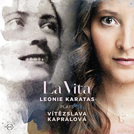Leonie Karatas: La Vita - Leonie Karatas Plays Vitezslava Kapralova [CD]