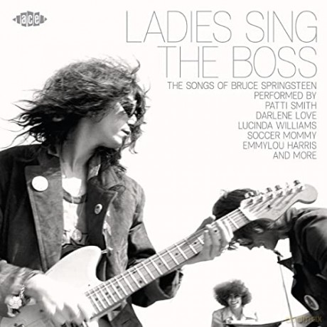 Ladies Sings The Boss: The Songs Of Bruce Springsteen [CD]