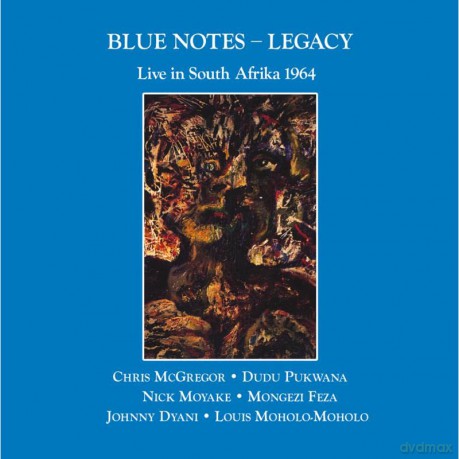 Blue Notes: Legacy - Live In South Afrika 1964 [CD]