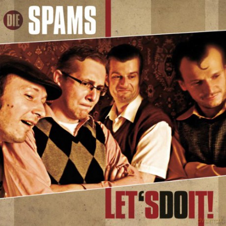 Die Spams: LetS Do It [CD]