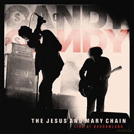 Jesus And Mary Chain: Live At Barrowland [CD]