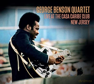 George Benson: Live At The Casa Caribe Club. New Jersey [2CD]