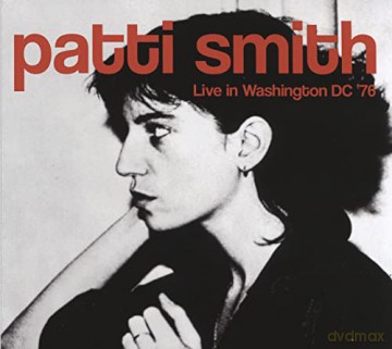 Patti Smith: Live In Washington Dc 76 [2CD]