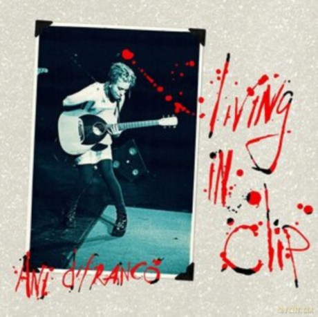 Ani Difranco: Living In Clip (25th Anniversary) [2CD]