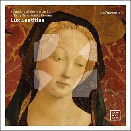 La Reverdie: Lux Laetitiae [CD]