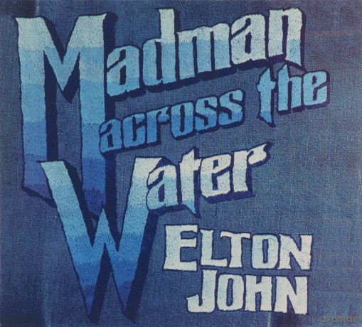 Elton John: Madman Across The Water [2CD]