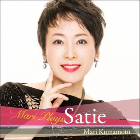 Mari Kumamoto: Mari Plays Satie [CD]