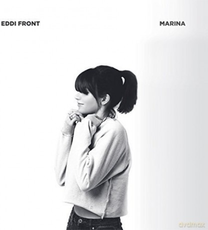 Eddi Front: Marina [CD]
