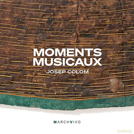 Josep Colom: Moments Musicaux [CD]