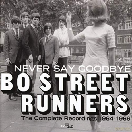 Bo Street Runners: Never Say Goodbye - The Complete Recordings 1964-1966 [CD]