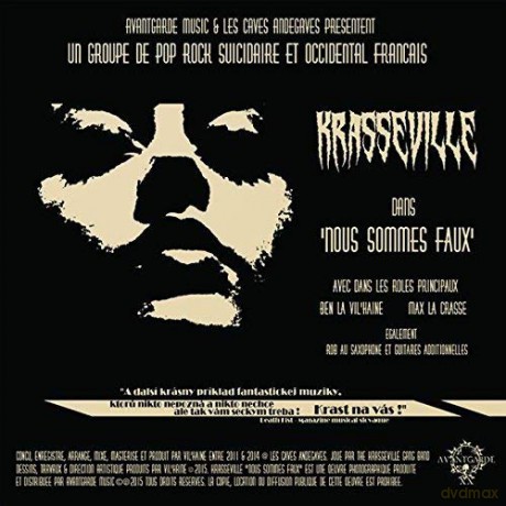 Krasseville: Nous Sommes Faux [CD]