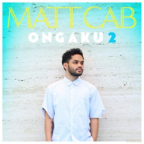 Matt Cab: Ongaku 2 [CD]