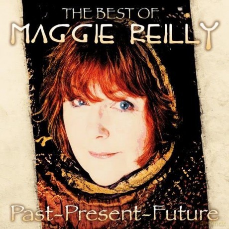 Maggie Reilly: Past. Present And Future [CD]