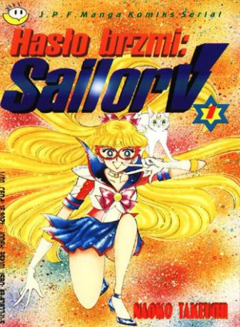 Hasło brzmi Sailor V (Tom 01) [KOMIKS]