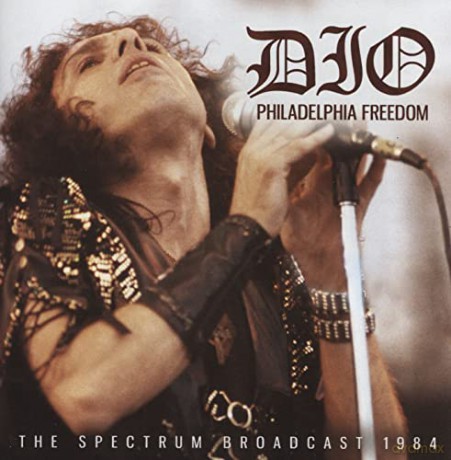 Dio: Philadelphia Freedom [CD]