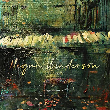 Megan Henderson: Pilgrim Souls [CD]
