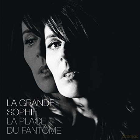 La Grande Sophie: Place Du Fantome [CD]