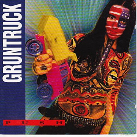 Gruntruck: Push [CD]