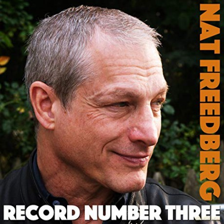 Nat Freedberg: Record Number Three [CD]