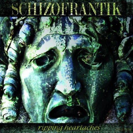 Schizofrantik: Ripping Heartaches [CD]