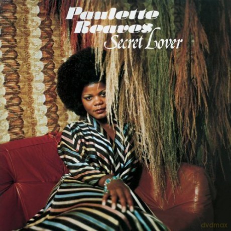 Paulette Reaves: Secret Lover (Remastered) [CD]