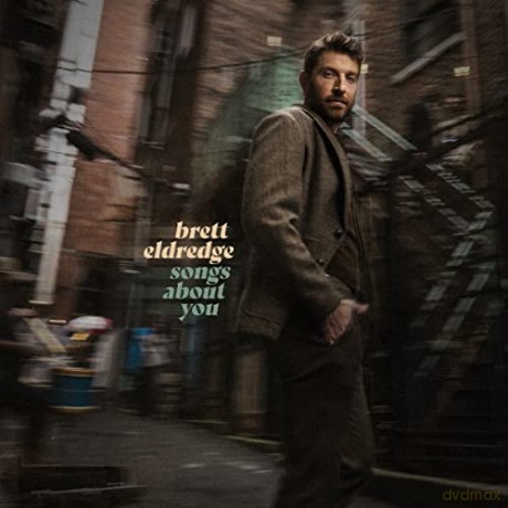 Brett Eldredge: Songs About You [CD]