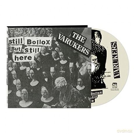 Varukers: Still Bollox But Still Here [CD]