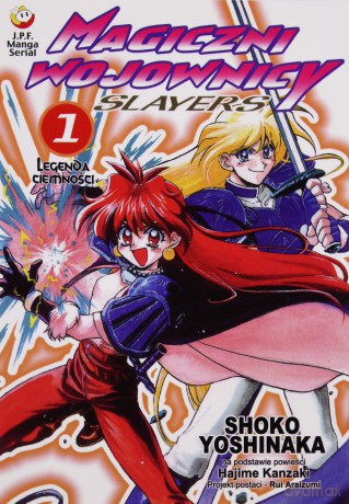 Magiczni Wojownicy - Slayers (Tom 01) [KOMIKS]
