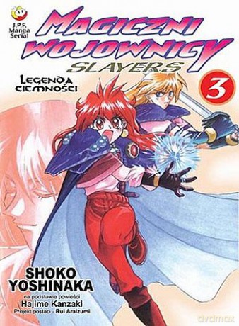 Magiczni Wojownicy - Slayers (Tom 03) [KOMIKS]